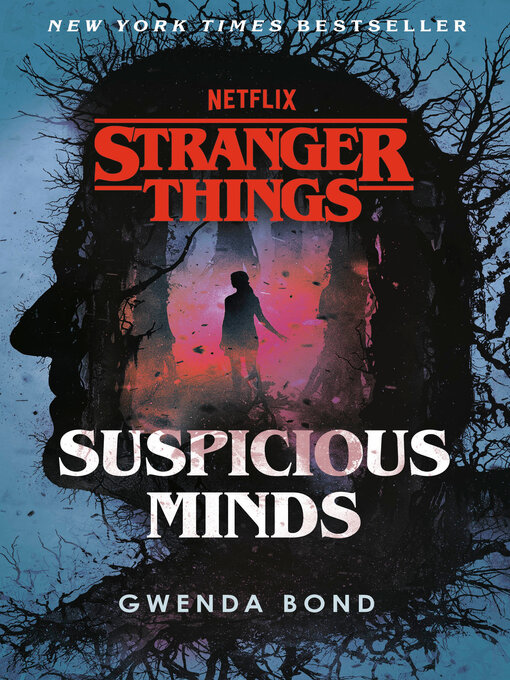 Title details for Suspicious Minds by Gwenda Bond - Wait list